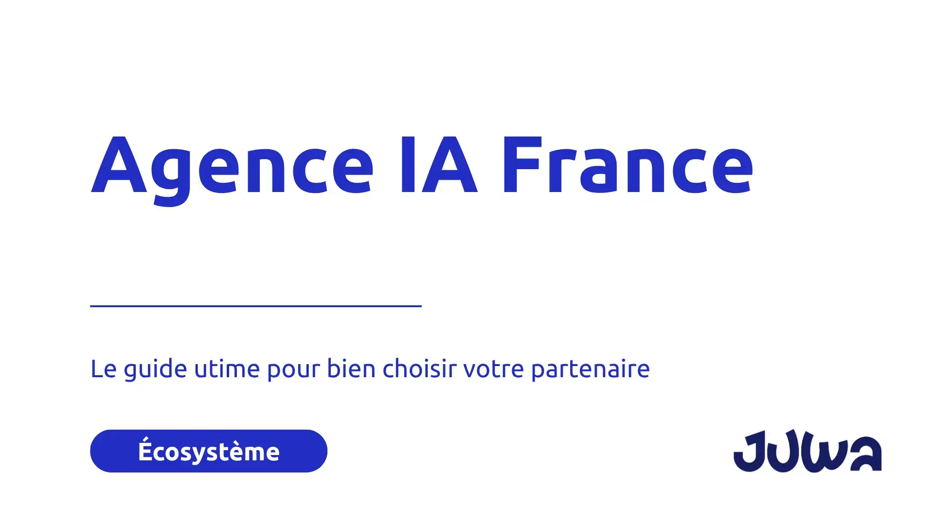 Meilleures agences IA France : Choisir son partenaire stratégique
