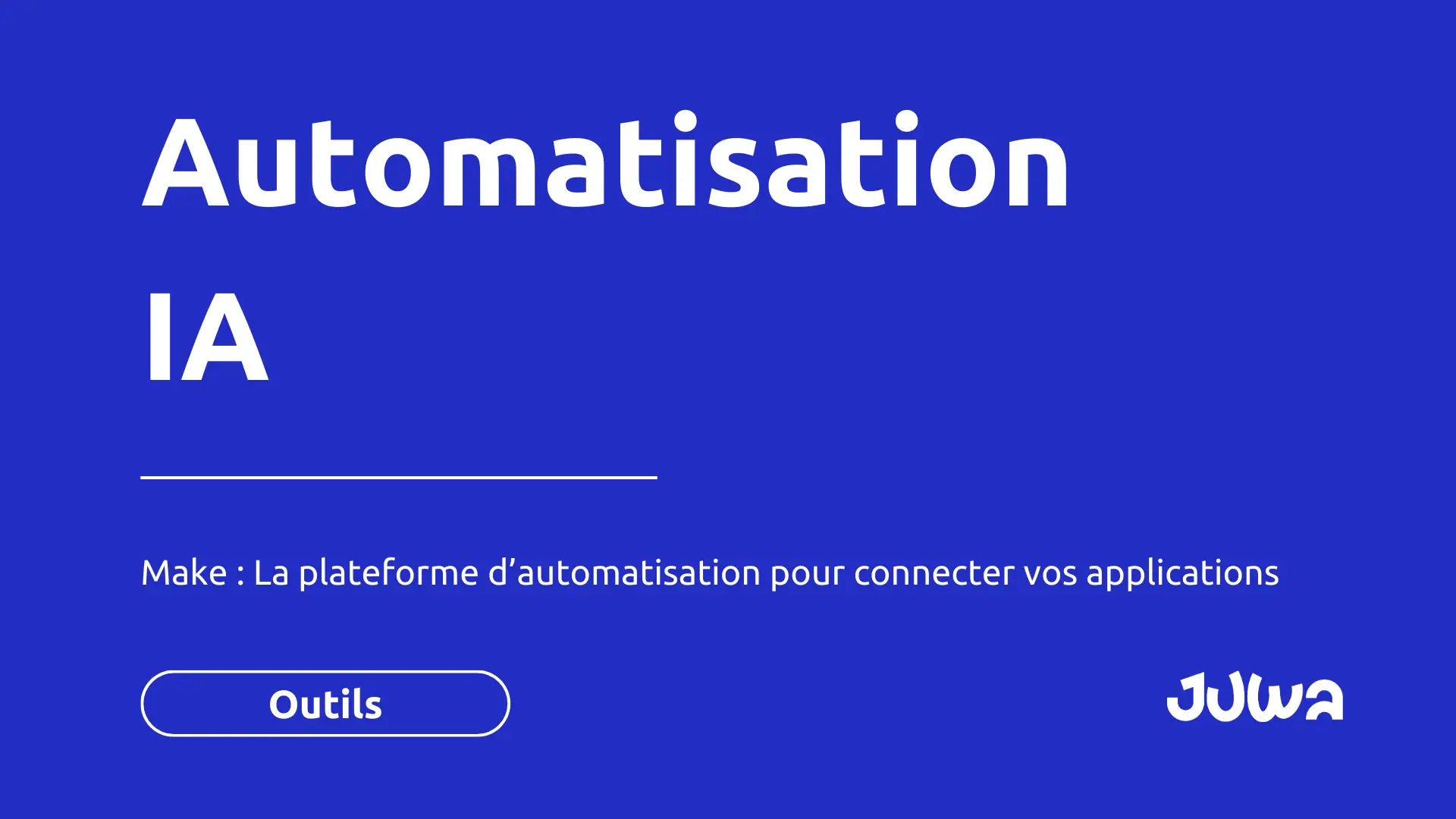 Make automatisation : l’IA au service de vos processus