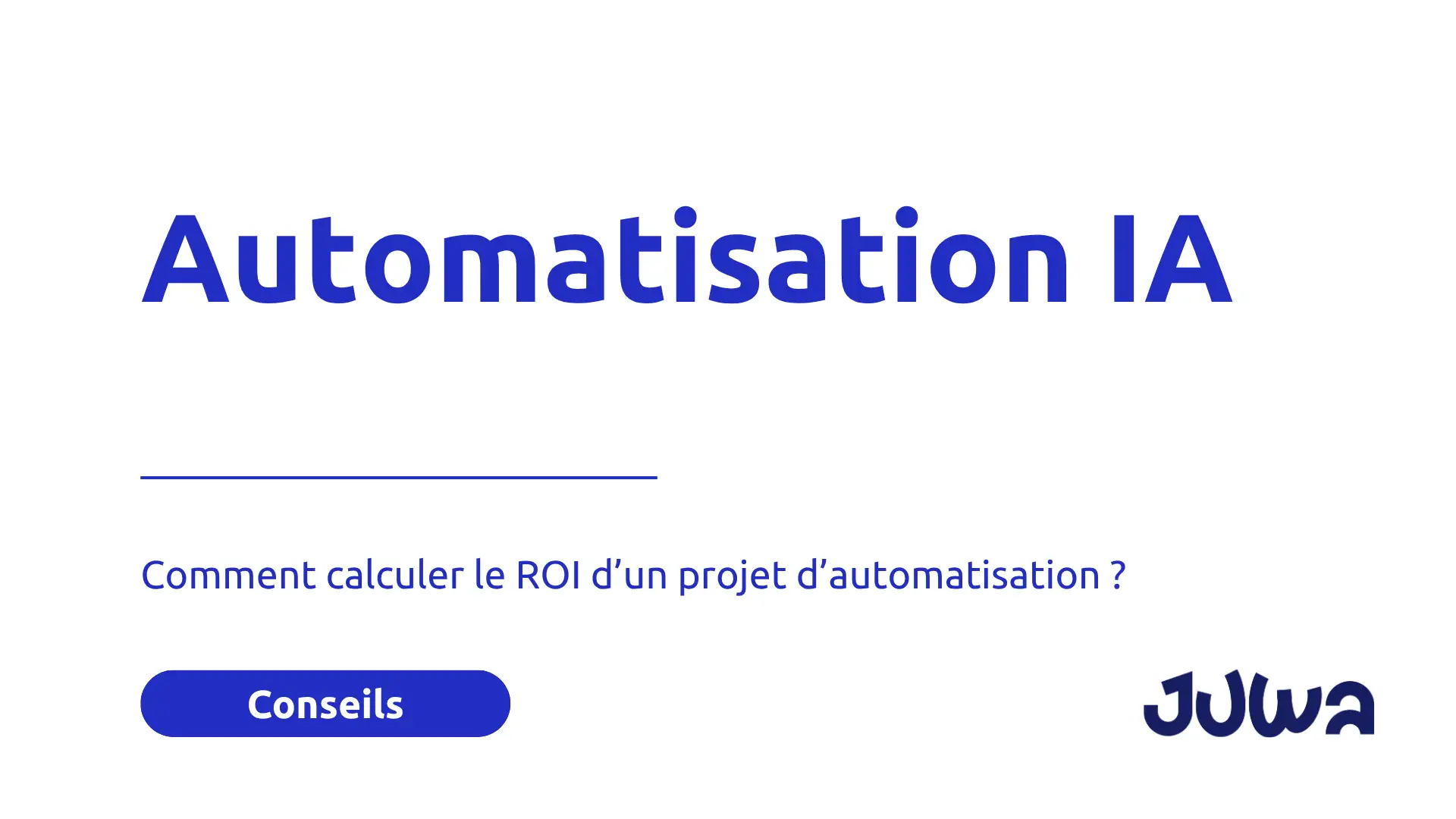 Comment calculer le ROI d’un projet d’automatisation en 2026 ?