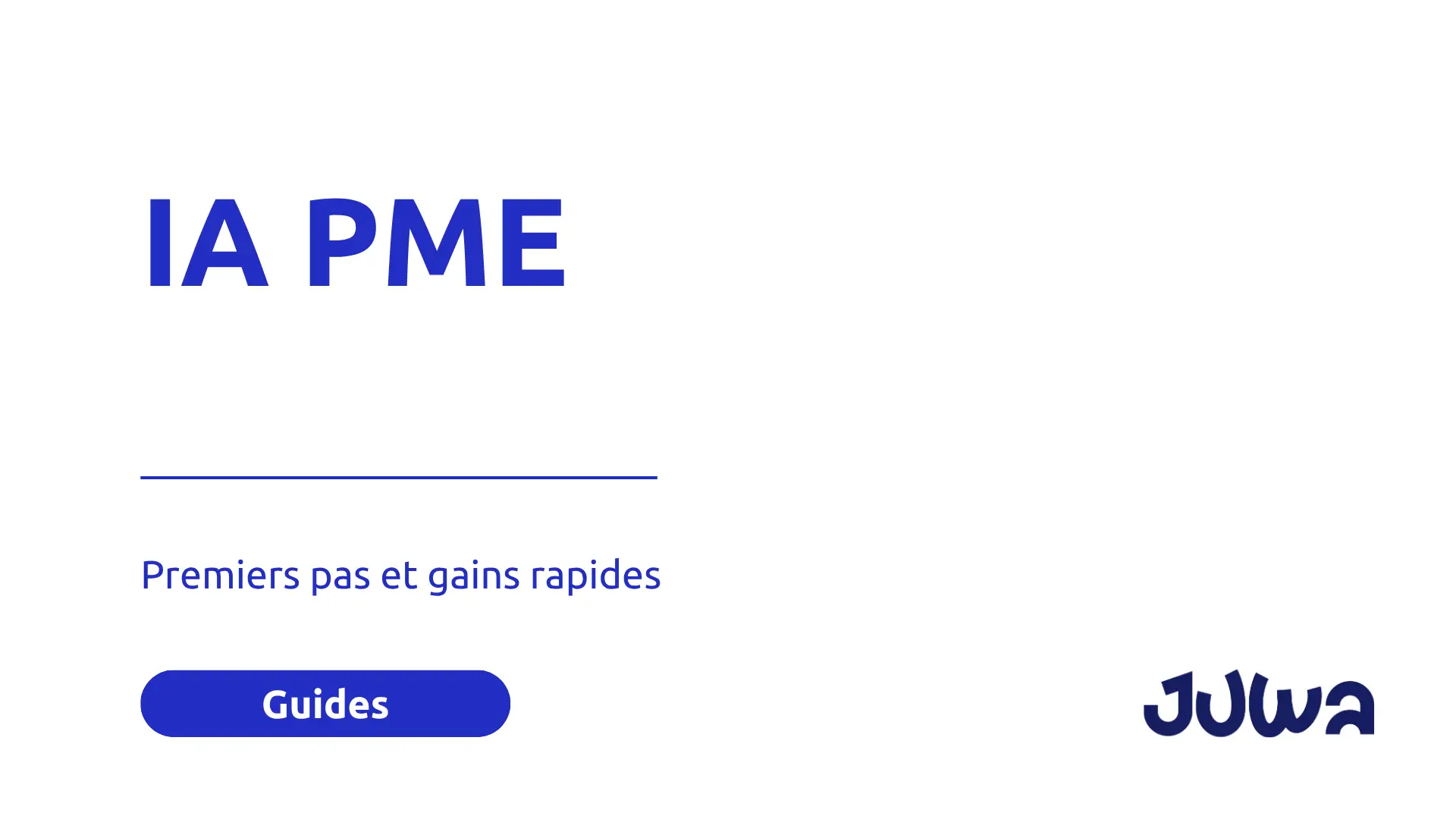 IA PME : Premiers pas et gains rapides