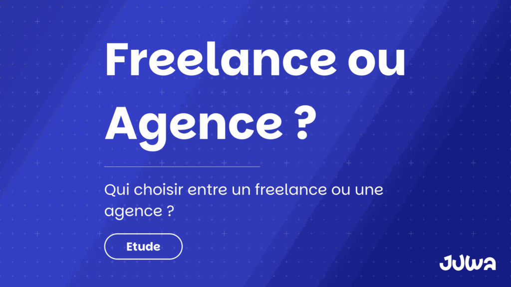 Freelance ou Agence